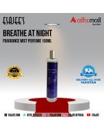 Breathe At Night Fragrance Mist Perfume 100ml  l ESAJEE'S