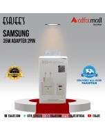 Samsung 35w Adapter 2pin l ESAJEE'S