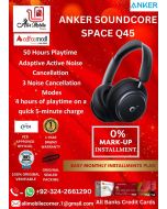 ANKER SOUNDCORE HEADPHONES SPACE Q45 On Easy Monthly Installments By ALI's Mobile
