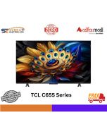 TCL 50C655 50 Inch QLED TV (2024) | Brand Warranty | On Instalments by Subhan Electronics