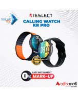 Kieslect Calling Watch Kr Pro with Same Day Delivery In Karachi Only  SALAMTEC BEST PRICES