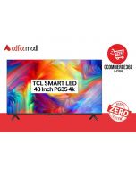 TCL 43 Inch P635 4k Smart LED TV (Installment) - QC