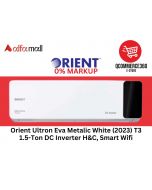 Orient Ultron Eva Metalic (2023) T3 1.5-Ton DC Inverter H&C, Smart Wifi, 80% Energy Saving, Ampere Display (Installment) - QC