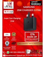 SAMSUNG 25W 3-PIN CHARGER On Easy Monthly Installments By ALI's Mobile