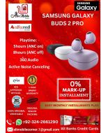 SAMSUNG GALAXY BUDS 2 PRO Android & IOS Supported For Men & Women On Easy Monthly Installments By ALI's Mobile