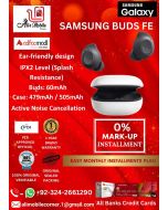 SAMSUNG BUDS FE Android & IOS Supported For Men & Women On Easy Monthly Installments By ALI's Mobile