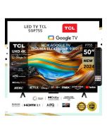TCL 50P755 GOOGLE TV 4K UHD DOLBY SMART TV 50 INCH NEW 2024 - ON INSTALLMENT