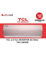 TCL 1.5 Ton INVERTER AC Elite TAC-18HEG (Installment) - QC