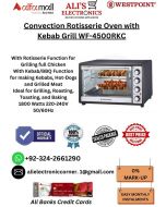 WESTPOINT Convection Rotisserie Oven with Kebab Grill WF-4500RKC On Easy Monthly Installments By ALI's Electronics