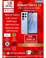 XSMART MATE 10 (6GB + 6GB EXTENDED RAM & 128GB ROM) On Easy Monthly Installments By ALI's Mobile