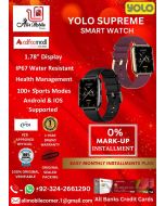 YOLO SUPREME Smart Watch Android & IOS Supported For Men & Women On Easy Monthly Installments By ALI's Mobile