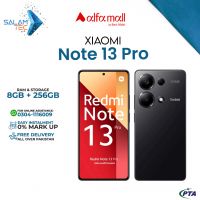 Xiaomi Redmi Note 13 Pro 8GB RAM 256GB Storage On Easy Installments with 1 Year Brand Warranty & PTA Approved by SALAMTEC & BEST PRICES