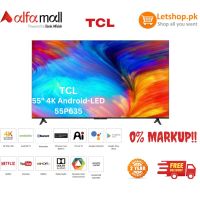 TCL 55 Inches 4K Android TV 55P635| On Installments - Other Bank BNPL