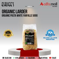 Organic Larder Organic Pasta White Farfalle 500g | ESAJEE'S