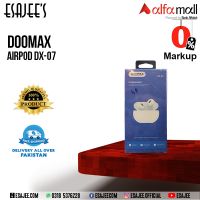 Doomax Airpod DX-07 l Available on Installments l ESAJEE'S