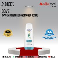 Dove Conditioner Oxygen Moisture 355ml | ESAJEE'S