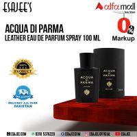 Acqua Di Parma Leather Eau de Parfum Spray 100 ml N | Available On Installment | ESAJEE'S