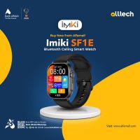 Imiki SF1E Bluetooth Calling Smart Watch | Monthly Installments By ALLTECH Upto 12 Months