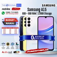 Samsung A15 6GB RAM 128GB Storage | PTA Approved | 1 Year Warranty | Installment - The Original Bro
