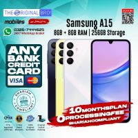 Samsung A15 | 8GB RAM | 256GB Storage | 10 Months Installment | PTA Approved | 1 Year Warranty | The Original Bro Mobiles