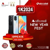 Oppo A18 4GB-128GB | 1 Year Warranty | PTA Approved | Monthly Installment By Siccotel Upto 12 Months
