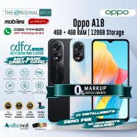 Oppo A18 4GB 128GB | PTA Approved | 1 Year Warranty | Any Bank's Credit Card | Installment Upto 10th Months | The Original Bro