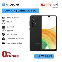 Samsung A33 5G 128GB - 8GB RAM | On Easy Monthly Installment | PTA Approved | Free Delivery