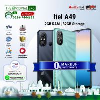 Itel A49 (2GB RAM 32GB Storage) PTA Approved | Easy Monthly Installments | The Original Bro