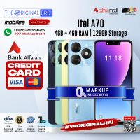 Itel A70 | 4GB RAM | 128GB Storage | Installment | PTA Approved | 1 Year Warranty | The Original Bro Mobiles