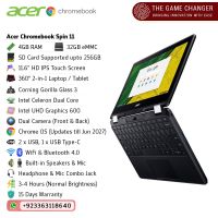 Acer Chromebook Spin 11 R751T - 11.6 Inch Touch Screen - 4GB RAM - 32GB eMMC | 15 Days Warranty - Pre-Loved / Used - The Game Changer