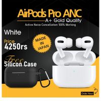 Branded Airpods Pro ANC | Active Noise Cancellation | Best Sound Quality + Free Silicon Case
