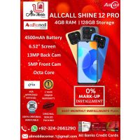ALL CALL SHINE 12 PRO (4GB RAM & 128GB ROM) On Easy Monthly Installments By ALI's Mobile