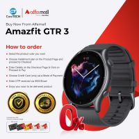 Amazfit GTR 3 Smart Watch Intsallment By CoreTECH | Same Day Delivery For Selected Area Of Karachi