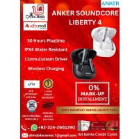 ANKER SOUNDCORE LIBERTY 4 EARBUDS On Easy Monthly Installments By ALI's Mobile