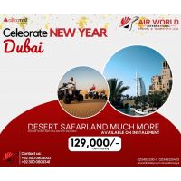 DUBAI TOUR 5 DAYS  - NEW YEAR SPECIAL 