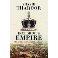 Inglorious Empire By Shashi tharoor