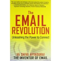 Email Revolution : Unleashing The Power To Connect