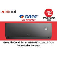 Gree Air Conditioner GS-18PITH11G 1.5 Ton Pular Series Inverter (Installments) - QC