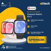 Huawei Watch Fit 3 | Monthly Installments By ALLTECH Up to 12 Months