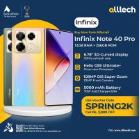 Infinix Note 40 Pro 12GB-256GB | 1 Year Warranty | PTA Approved | Monthly Installments By ALLTECH Upto 12 Months