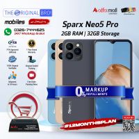 Sparx Neo 5 Pro | 2GB RAM | 32GB Storage | Installment | PTA Approved | 1 Year Warranty | The Original Bro Mobiles