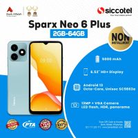 Sparx Neo 6 Plus 2GB-64GB | 1 Year Warranty | PTA Approved | Non Installment By Siccotel