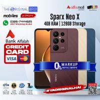 Sparx Neo X | 4GB RAM | 128GB Storage | Installment | PTA Approved | 1 Year Warranty | The Original Bro Mobiles