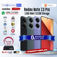 Redmi Note 13 Pro 12/512 | PTA Approved | 1 Year Warranty | Installment | The Original Bro | Premier Banking