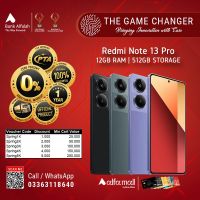 Redmi Note 13 Pro 12GB RAM 512GB Storage | Installments Upto 12 Months - The Game Changer