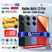 Redmi Note 13 Pro 8GB RAM 256GB Storage | PTA Approved | 1 Year Warranty | Installments Upto 12 Months - The Original Bro