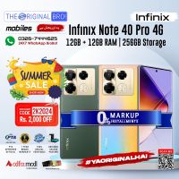 Infinix Note 40 Pro 12GB RAM 256GB Storage | PTA Approved | 1 Year Warranty | Installment - The Original Bro