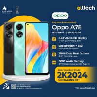 Oppo A78 8GB-256GB | 1 Year Warranty | PTA Approved | Monthly Installments By ALLTECH Upto 12 Months