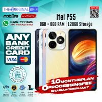 Itel P55 | 8GB + 8GB RAM | 128GB Storage | Any Bank Credit Card | 10 Months Installment - 0% Processing Fee - The Original Bro Mobiles