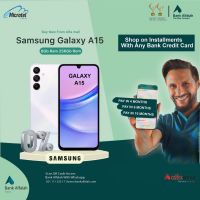 SAMSUNG GALAXY A15 8-256GB OFFICIAL PTA APPROVED WITH 1YEAR WARRANTY_ON INSTALLMENT